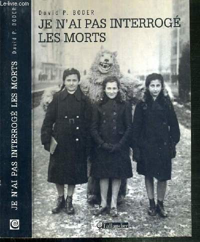 JE N'AI PAS INTERROGER LES MORTS