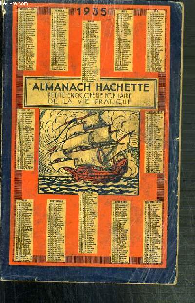 ALMANACH HACHETTE - PETITE ENCYCLOPEDIE POPULAIRE DE LA VIE PRATIQUE 1935