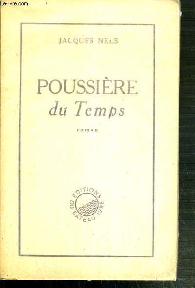 POUSSIERE DU TEMPS