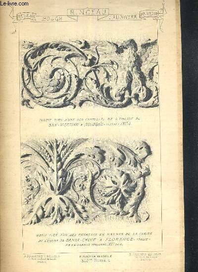 N303 - RINCEAU BOUGH LAUBWERK, motif tir d'une des chapelles de l'eglise de San-Antonio  Bologne, motif tir d'un des panneaux en marbre de la chaire de l'eglise de Santa-Croce  Florence, portail de la cathedrale d'Avallon