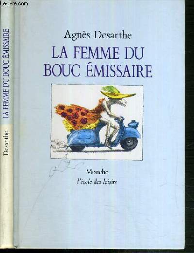 LA FEMME DU BOUC EMISSAIRE