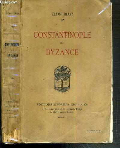 CONSTANTINOPLE ET BYZANCE - 3me EDITION.