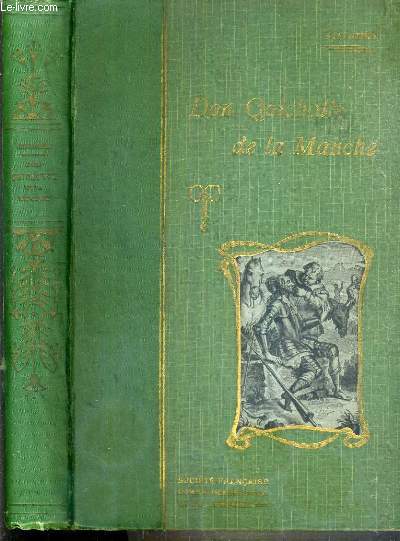 L'INGENIEUX HIDALGO DON QUICHOTTE DE LA MANCHE - NOUVELLE EDITION