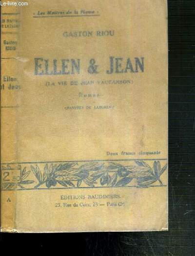 ELLEN & JEAN (LA VIE DE JEAN VAUCANSON) / COLLECTION LES MAITRES DE LA PLUME