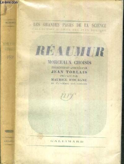 REAUMUR - MORCEAUX CHOISIS / COLLECTION LES GRANDES PAGES DE LA SCIENCE