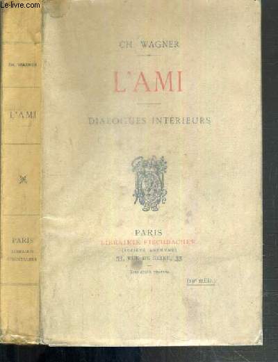 L'AMI - DIALOGUES INTERIEURS