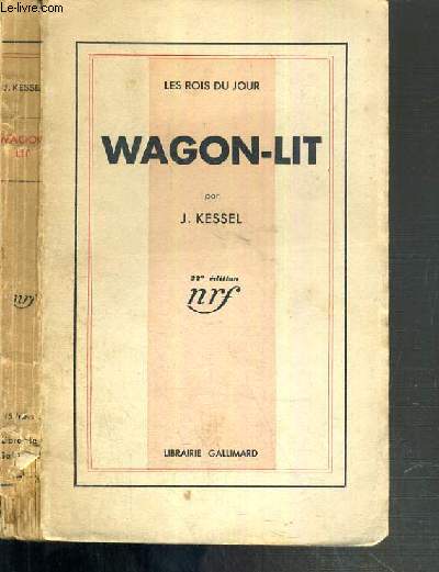 WAGON-LIT / COLLECTION LES ROIS DU JOUR - 32me EDITION