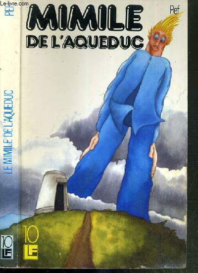 MIMILE DE L'AQUEDUC