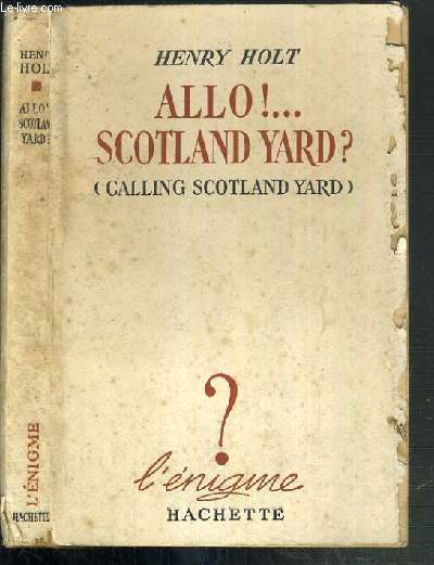 ALLO!....SCOTLAND YARD? - (CALLING SCOTLAND YARD) / COLLECTION ENIGME