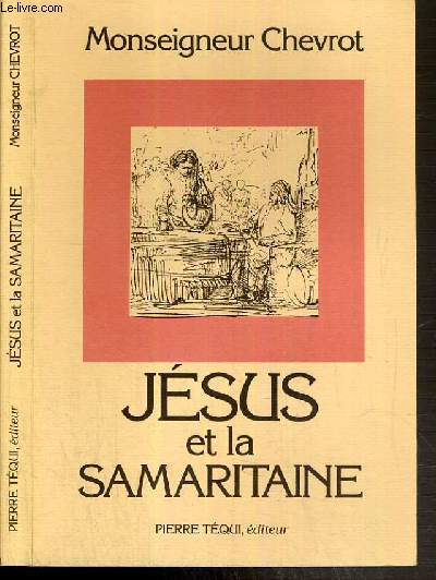 JESUS ET LA SAMARITAINE