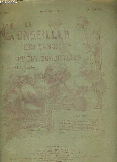 LE CONSEILLER DES DAMES ET DES DEMOISELLES - 44e ANNEE - NOUVELLE SERIE - N42 - 20 JUILLET 1890 - JOURNAL D'ECONOMIE DOMESTIQUE ET DE TRAVAUX D'AIGUILLE - PLANCHES (PATRONS) ABSENTES