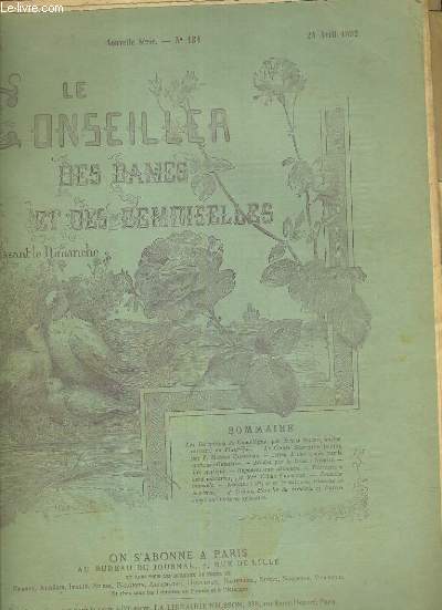 LE CONSEILLER DES DAMES ET DES DEMOISELLES - 46e ANNEE - NOUVELLE SERIE - N134 - 24 AVRIL 1892 - JOURNAL D'ECONOMIE DOMESTIQUE ET DE TRAVAUX D'AIGUILLE.