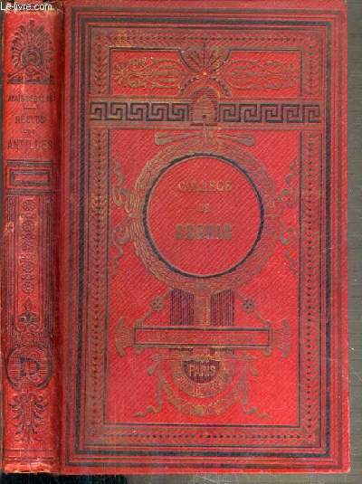 RECITS DES ANTILLES - LE BOIS DE LA SOUFFRIERE - 11me EDITION