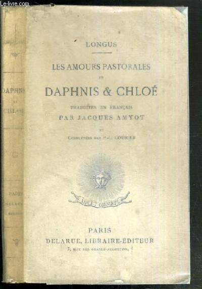 LES AMOURS PASTORALES DE DAPHNIS & CHLOE