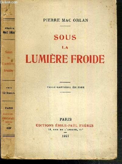 SOUS LA LUMIERE FROIDE - PORT D'EAUX MORTES - DOCKS - LES FEUX DU 