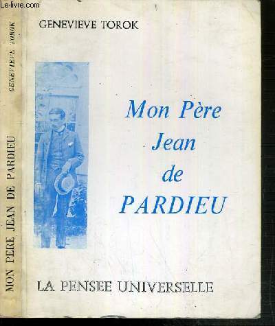 MON PERE JEAN DE PARDIEU