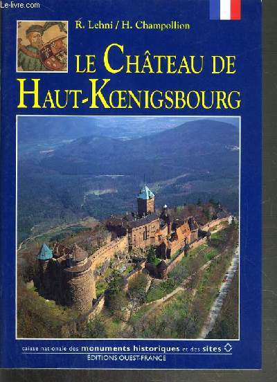 LE CHATEAU DE HAUT-KOENIGSBOURG
