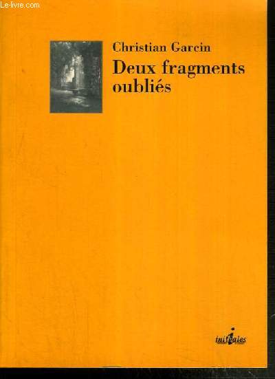 DEUX FRAGMENTS OUBLIES