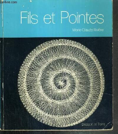 FILS ET POINTES / COLLECTION DECOUVRIR