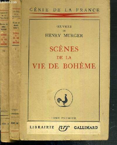SCENES DE LA VIE DE BOHEME - 2 TOMES - 1 + 2 / COLLECTION GENIE DE LA FRANCE
