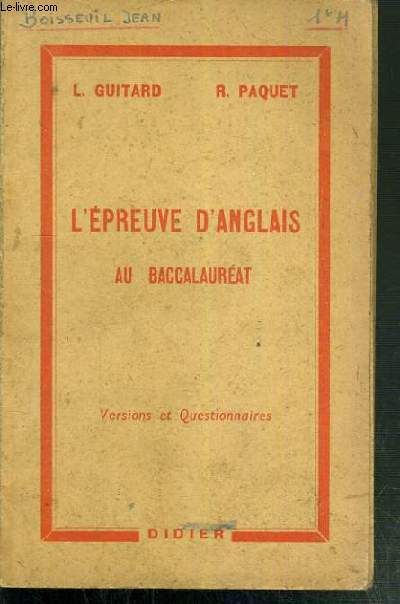 L'EPREUVE D'ANGLAIS AU BACCALAUREAT - VERSIONS ET QUESTIONNAIRES