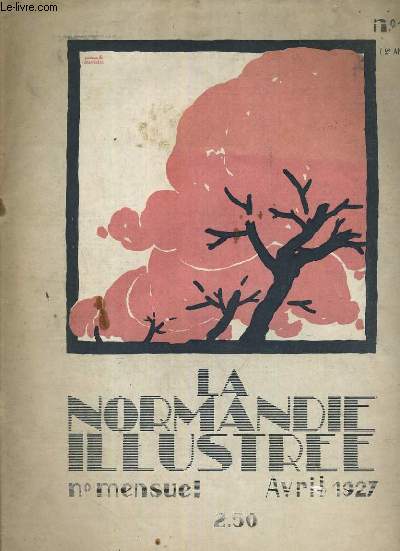 LA NORMANDIE ILLUSTREE - N13 - AVRIL 1927