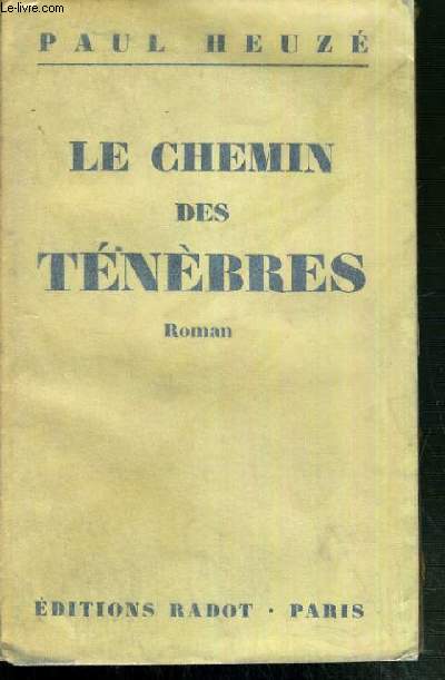 LE CHEMIN DES TENEBRES