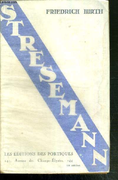 STRESEMANN - 18me EDITION