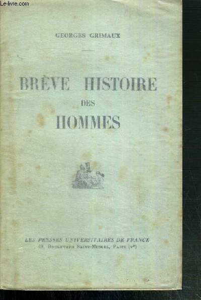 BREVE HISTOIRE DES HOMMES