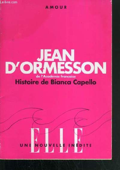 HISTOIRE DE BIANCA CAPELLO