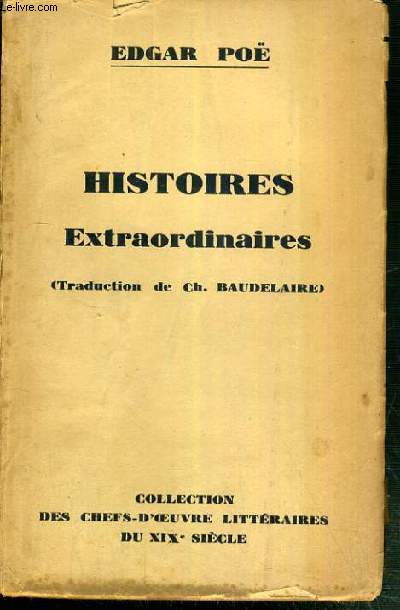HISTOIRES EXTRAORDINAIRES (TRADUCTION DE CH. BAUDELAIRE)