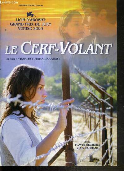 PLAQUETTE DE FILM - LE CERF VOLANT - un film de randa chahal sabbag avec flavia bechara, ziad rahbani.