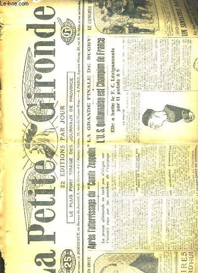 LA PETITE GIRONDE - 59e ANNEE - N20.764 - LUNDI 20 MAI 1929 / les ouvriers russes d'apres la presse sovietique, apres l'atterrissage du 