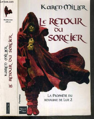 LA PROPHETIE DU ROYAUME DE LUR - VOLUME 2. LE RETOUR DU SORCIER / COLLECTION RENDEZ-VOUS AILLEURS.