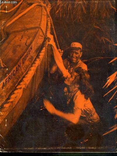AFRICAN QUEEN - extrait de cahiers du cinema N12 - MAI 1952 - un film de john huston avec humphrey bogart, katharine hepburn.