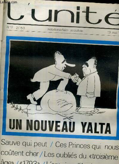 L'UNITE N 17 - HEBDOMADAIRE SOCIALISTE - 19 MAI 1972