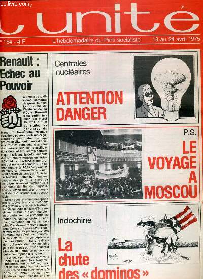 L'UNITE N 154 - HEBDOMADAIRE SOCIALISTE - 18 AU 24 AVRIL 1975 - HALLES. COMMENT COMBLER LE TROU PAR CLAUDE ESTIER - COMMUNES RANCONNEES. EPINAY. UN BUDGET DE CRISE PAR JEAN-LOUP REVERIER - LES MARCHANDS D'ILLUSIONS PAR HUBERT DEBEDOUT...