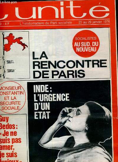 L'UNITE N 189 - HEBDOMADAIRE SOCIALISTE - 23 AU 29 JANVIER 1976 - AU SUD DU NOUVEAU. LA RENCONTRE DE PARIS - BELGIQUE. IL N'Y A PAS QUE LES FRITES PAR JEAN-LOUP REVERIER - ESPAGNE. LA CLASSE OUVRIERE NE FERA PAS DE CADEAUX PAR DANIEL TABER...