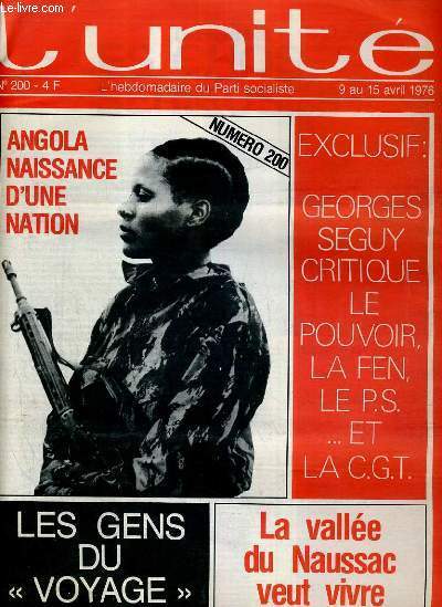 L'UNITE N 200 - HEBDOMADAIRE SOCIALISTE - 9 AU 15 AVRIL 1976 - INVESTISSEMENTS ETRANGERES. DES 