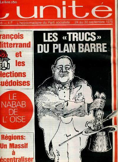 L'UNITE N 218 - HEBDOMADAIRE SOCIALISTE - 24 AU 30 SEPTEMBRE 1976 - GUADELOUPE. UBU ET LE VOLCAN PAR ALAIN VIVIEN - SYNDICATS. LE FRONT S