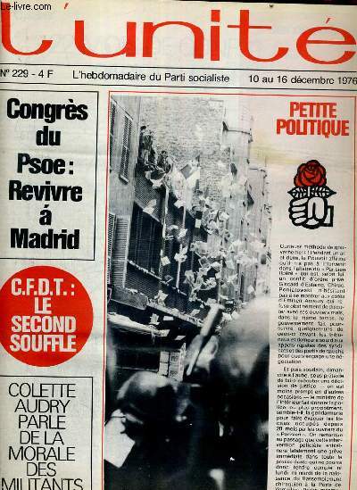 L'UNITE N 229 - HEBDOMADAIRE SOCIALISTE - 10 AU 16 DECEMBRE 1976 - R.P.R.: LITTLE CESAR PAR SERGE RICHARD - FONCTIONNAIRES. LES BOUCS EMISSAIRES PAR JEAN-LOUP REVERIER - BUDGET. LE RONRON MAJORITAIRE A BIEN FONCTIONNE PAR ANDRE BOULLOCHE...