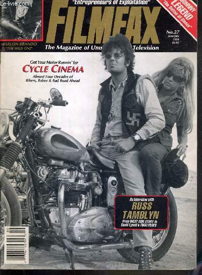 FILMAX - N27 - JUNE-JULY 1991 - THE MAGAZINE OF UNUSUAL FILM AND TELEVISION - GET YOUR MOTOR RUNNIN'FOR CYCLE CINEMA ALMOST FOUR DECADES OF BIKERS, BABES & BAD ROAD AHEAD - AN INTERVIEW WITH RUSS TAMBLYN FROM WEST SIDE STORY TO DAVID LYNCH'S TWIN PEAKS..
