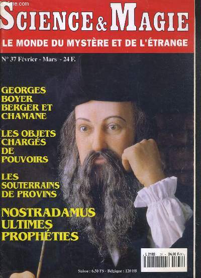 SCIENCE & MAGIE - N37 - FEVRIER-MARS 1995 - LE MONDE DU MYSTERE ET DE L'ETRANGE - courrier express - polemique: science contre magie lettre ouverte - le pouvoir sorcier mythe ou realit? - du bon usage d'un medium - faits etranges - l'amateur de plantes.