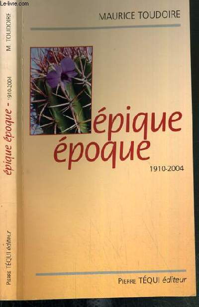 EPIQUE EPOQUE 1910-2004
