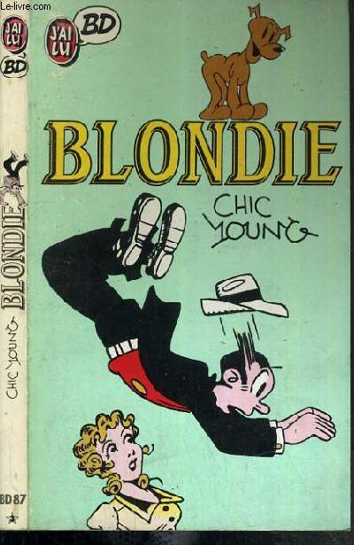 BLONDIE - EDITION ENRICHIE D'UNE ANIMATION INEDITE DESSINEE PAR ANDRE SCHWARTZ / J'AI LU BD