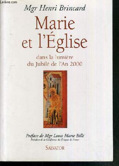 MARIE ET L'EGLISE DANS LA LUMIERE DU JUBILE DE L'AN 2000