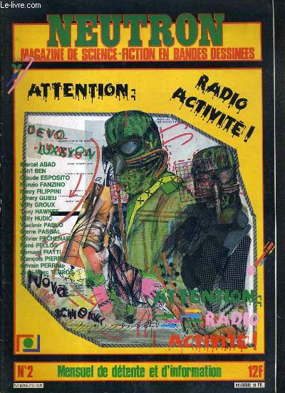 NEUTRON - N2 - 2me TRIMESTRE 1980 - ATTENTION RADIO-ACTIVITE !