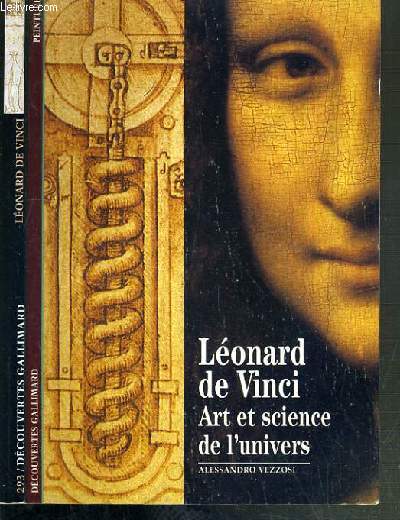 LEONARD DE VINCI - ART ET SCIENCE DE L'UNIVERS