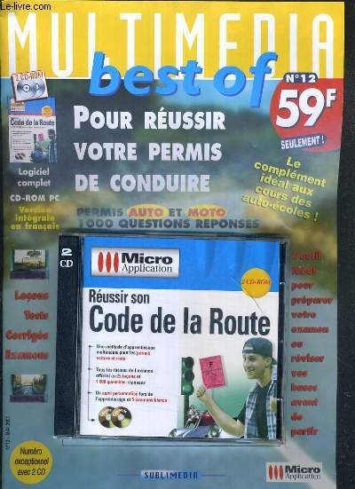 MULTIMEDIA BESTOF - N12 - MAI 2001 - POUR REUSSIR VOTRE PERMIS DE CONDUIRE - PERMIS AUTO ET MOTO 1000 QUESTIONS REPONSES + 2 CD-ROM INCLUS