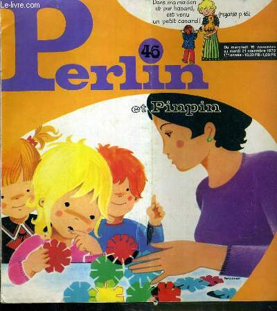 PERLIN ET PINPIN - N 46 - DU MERCREDI 15 NOVEMBRE AU MARDI 21 NOVEMBRE 1972